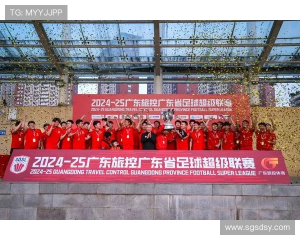 2025粤超联赛完整赛程公布 各地赛事精彩纷呈