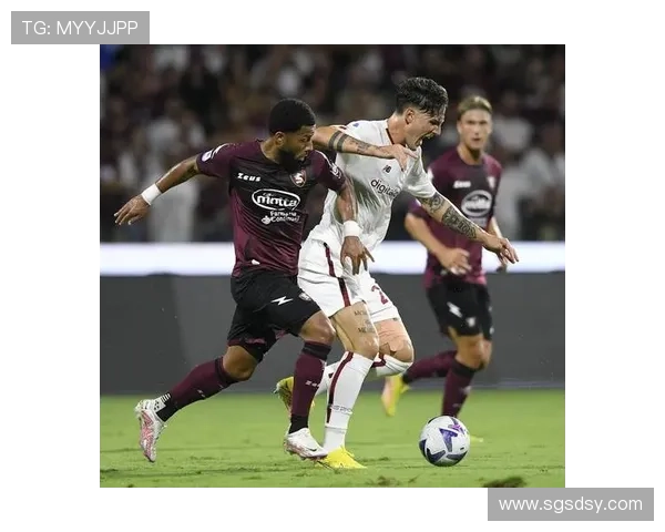 萨勒尼塔纳俱乐部全力备战新赛季誓要重振士气重返意甲中游位置 萨勒尼塔纳俱乐部全力备战新赛季誓要重振士气重返意甲中游位置