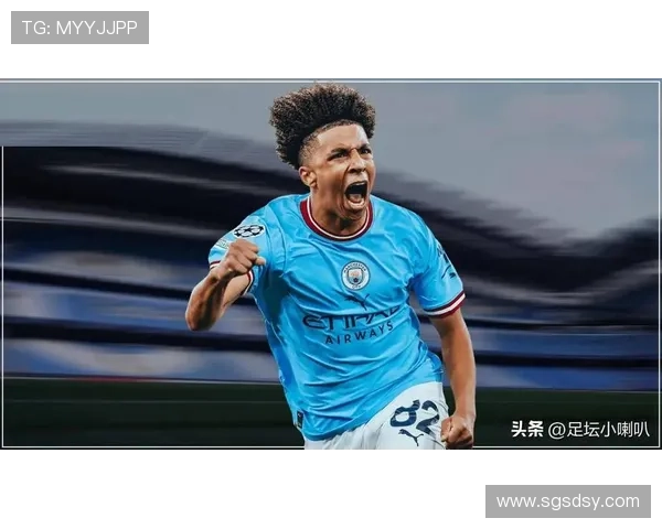 曼城俱乐部宣布重磅签约新援 强化阵容迎接新赛季挑战